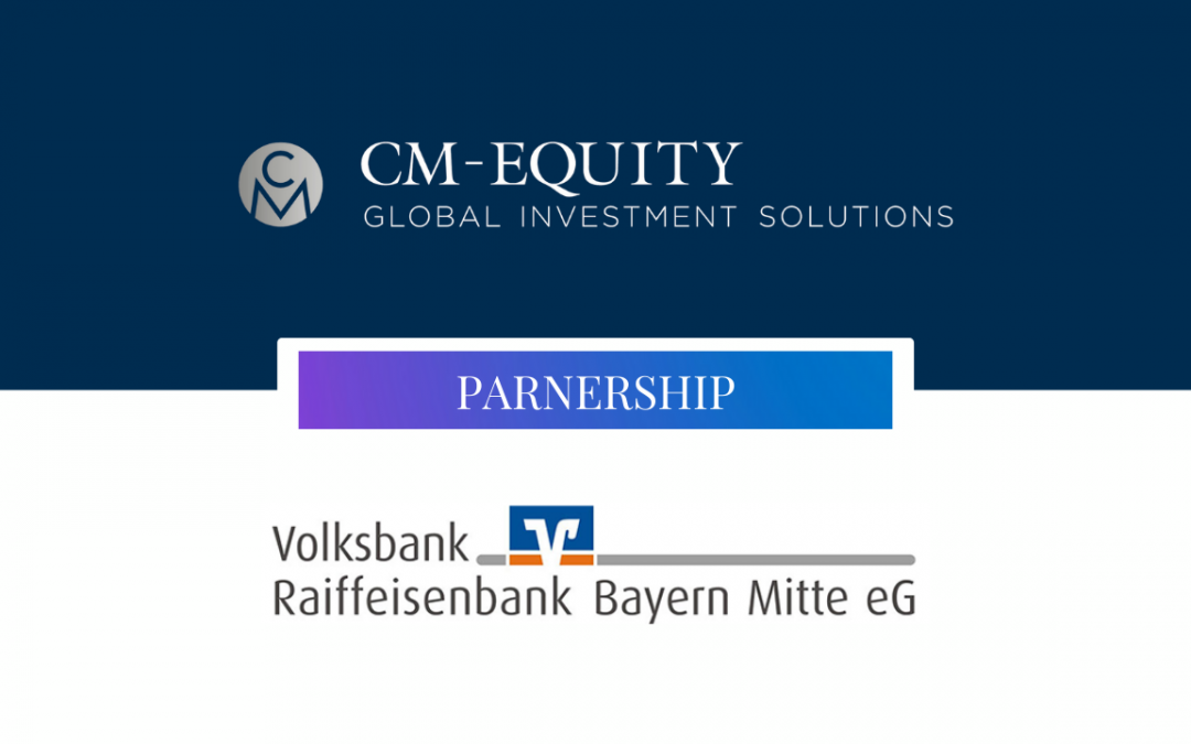 CM-Equity Partners with VR Bank Bayern Mitte